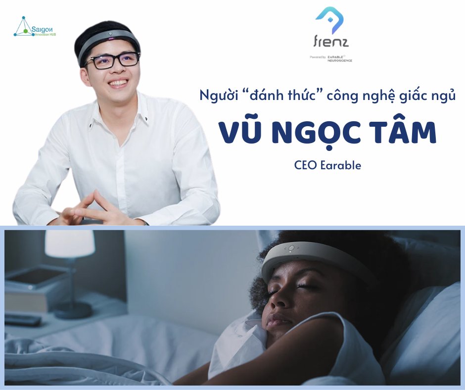 VŨ NGỌC TÂM - NGƯỜI ‘ĐÁNH THỨC’ CÔNG NGHỆ GIẤC NGỦ